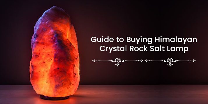 Buying Himalayan Crystal Rock Salt Lamp
