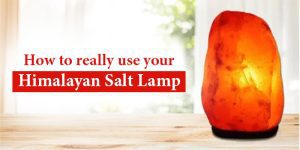 Salt Lamp: Expert Tips
